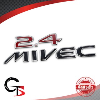 Logo โลโก้ท้าย โลโก้ ติดท้าย เรซิน "2.4 MIVEC" สีแดง+ดำ สำหรับ Mitsubishi Space Wagon ปี 2004-2012