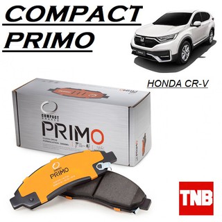 compact primo nano ผ้าเบรค honda crv g1 g2 g3 g4 g5 ฮอนด้า ซีอาร์วี คอมแพ็ค พรีโม่