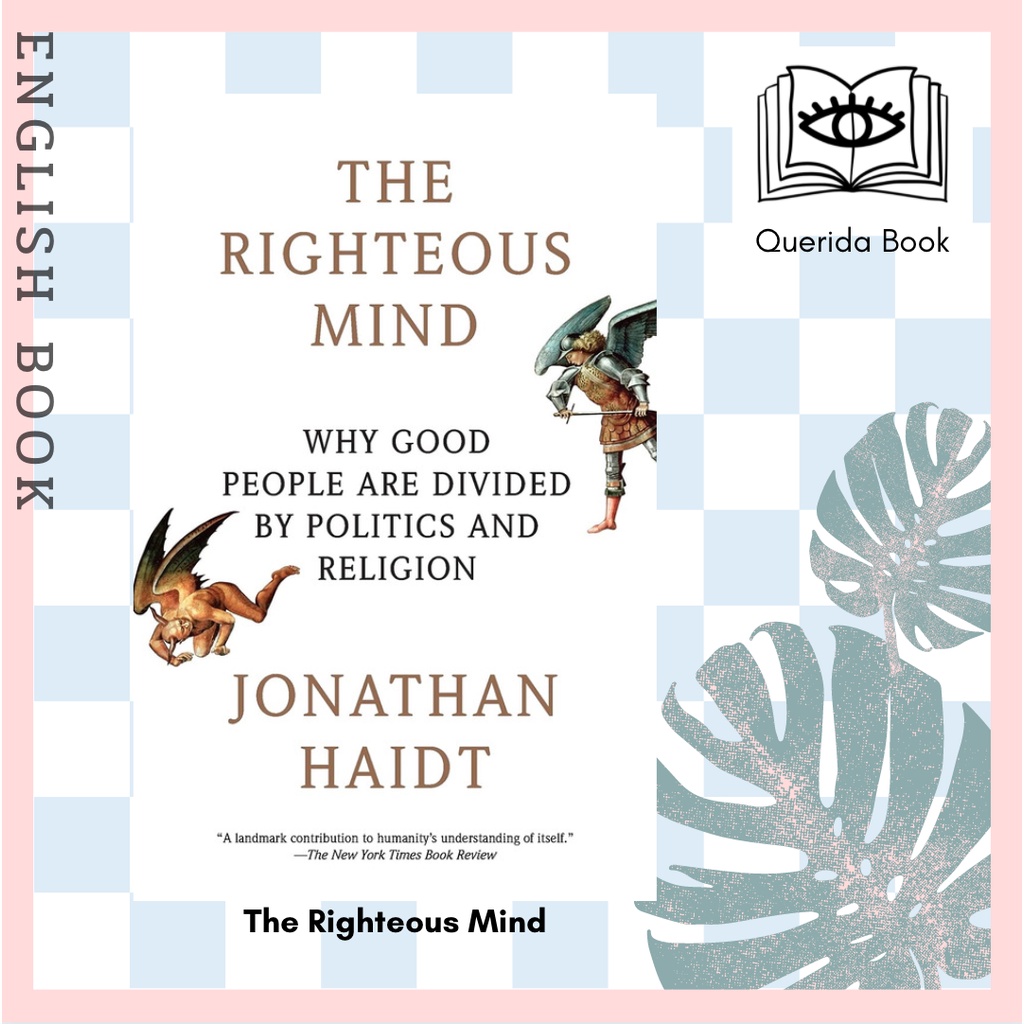 [Querida] หนังสือภาษาอังกฤษ The Righteous Mind : Why Good People Are Divided by Politics and Religio