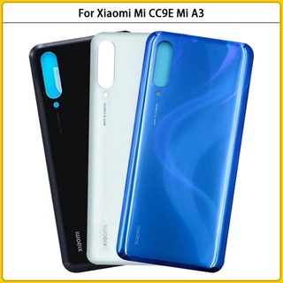 ใหม่ ฝาครอบแบตเตอรี่ด้านหลัง 6.09 นิ้ว แบบเปลี่ยน สําหรับ Xiaomi Mi A3 Xiaomi MiA3