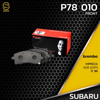 ผ้า เบรค หน้า SUBARU IMPREZA GC8 2.0T ปี99 - BREMBO P78010 - เบรก เบรมโบ้ ซูบารุ อิมเพรสซ่า 26296AC030 GDB3217 DB1342