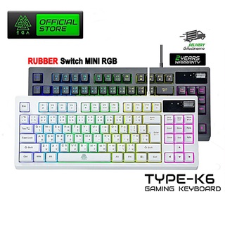 EGA Type K6 TKL 80% Keyboard USB คีบอร์ดเกมมิ่ง ไฟ Mini RGB (คีบอร์ดภาษาไทย)