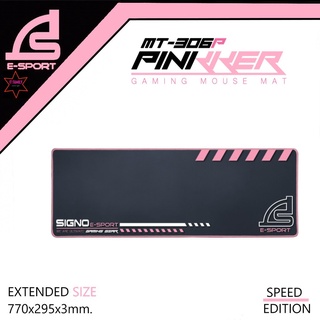 Signo E-Sport MT-306P แผ่นรองเม้าส์ รองคีย์บอร์ด ไซต์ยาว PINKER สีชมพู ขนาด770x295x3MM.