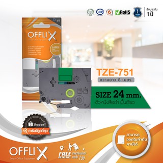 offlix Tape รุ่น Brother TZE-751 Size 24 mm