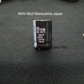 68uf 400v Capacitor  ยี่ห้อ Matsusshita Japan 105°c  (ราคาต่อชิ้น) สูง 3 * 2.1 ซม