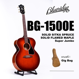 กีตาร์โปร่ง Blueridge รุ่น BG-1500E ทรง Super Jumbo Solid Top (Sitka Spruce / Flamed Maple) พร้อมภาคไฟฟ้า Fishman