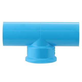 ท่อประปา ข้อต่อ ท่อน้ำ ท่อPVC ข้อต่อสามทางเกลียวใน-หนา SCG 3/4" สีฟ้า FPT TEE PVC SOCKET SCG 3/4" BLUE