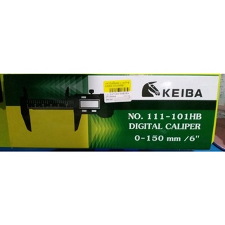 เวอร์เนียคาลิปเปอร์6" KEIBA vernier calipers ดิจิตอล111-101HB ไคบา เครื่องมือวัด