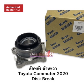 Koyo แท้ ลูกปืน ล้อหลัง TOYOTA COMMUTER 2020 RW DISK BRAKE ดิสเบรค ขวา เกรดส่ง OEM ติดรถประกอบโรงงาน 049N-7BR