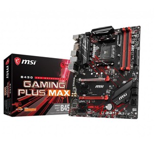 MSI MOTHER BOARD B450-GAMING-PLUS-MAXModel : B450-GAMING-PLUS-MAX