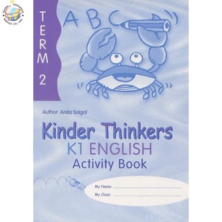 Global Education หนังสือแบบฝึกหัดระดับอนุบาล 2 Kinder Thinkers K1 English Term 2 Activity Book