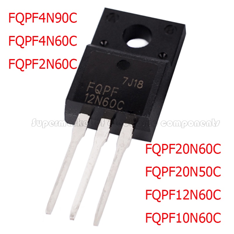 ทรานซิสเตอร์มอสเฟต FQPF4N90C FQPF4N60C FQPF2N60C FQPF20N60C FQPF20N50 FQPF12N60C FQPF10N60C TO-220 1
