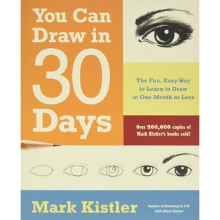 You Can Draw in 30 Days : The Fun, Easy Way to Learn to Draw in One Month or Less (CSM) [Paperback]