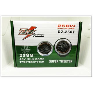 ลำโพงทวิตเตอร์ DZ Power(DZ-250T) ลำโพงเสียงแหลม,ลำโพงทวิตเตอร์โดม ขนาด 25mm