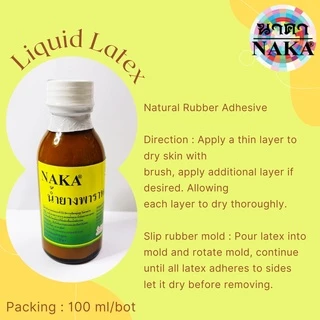 NAKA น้ำยางพาราหล่อแบบ Liquid Latex ขนาดบรรจุ : 100 มล. (1 ขวด)
