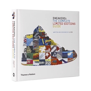 Sneakers : The Complete Limited Editions Guide