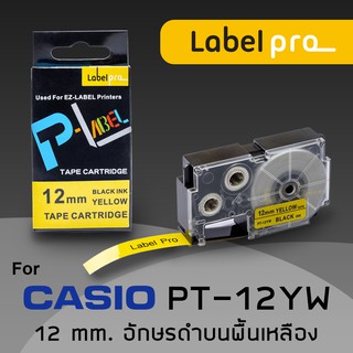 เทปพิมพ์ อักษร ฉลาก เทียบเท่า Label Pro สำหรับ Casio XR-12YW1 XR12YW1 XR 12YW1 (PT-12YW) 12 มม. อักษรดำบนพื้นเหลือง (8M)