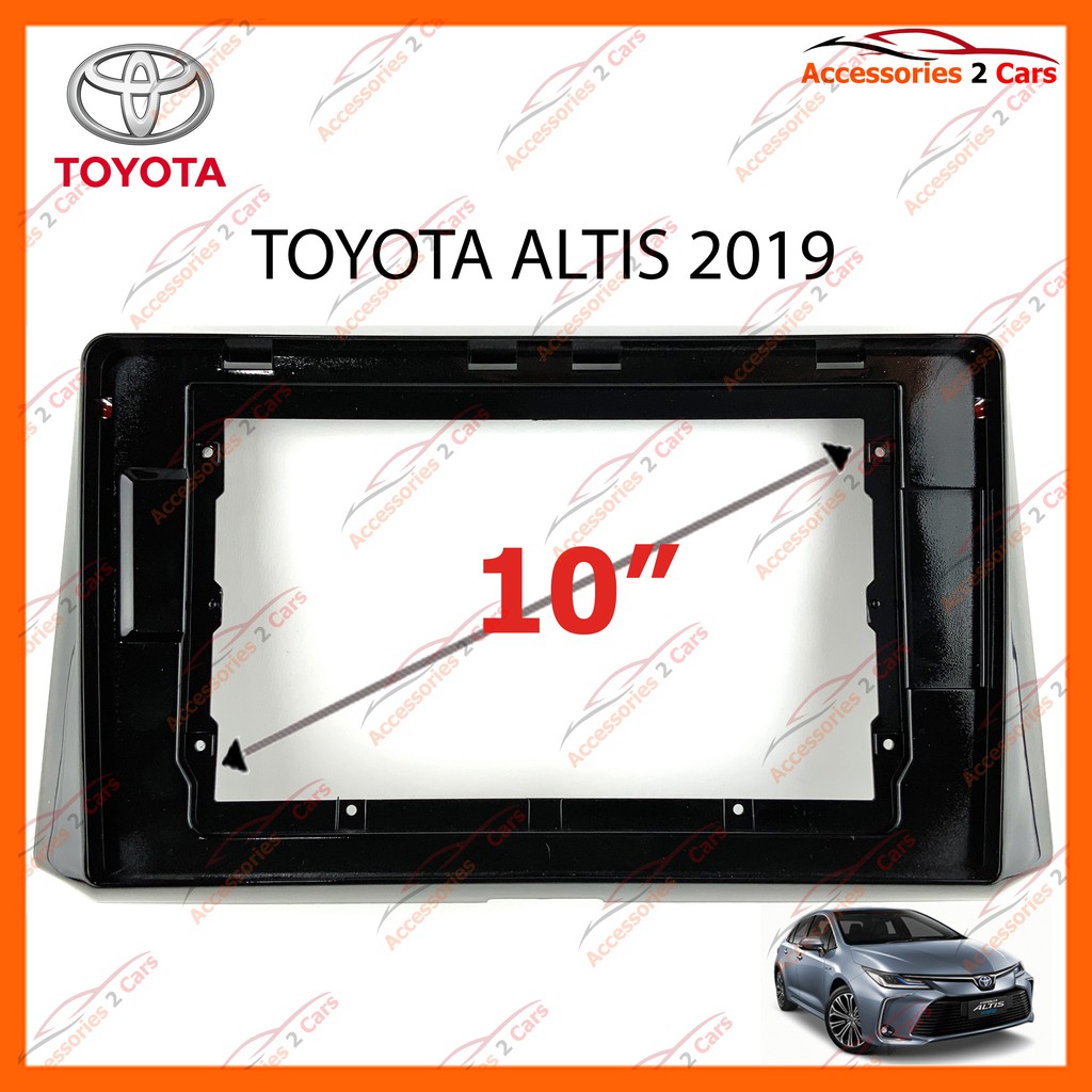 หน้ากากวิทยุรถยนต์ TOYOTA ALTIS รถปี 2019-2020 จอ 10 นิ้ว รหัส TO-190N
