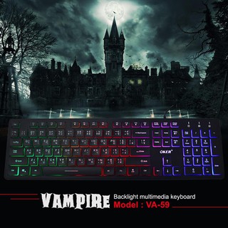 OKER VA-59. OKer VAMPIRE KEYBOARD. USB MULI BACKLIGHT VA59 มีไฟ