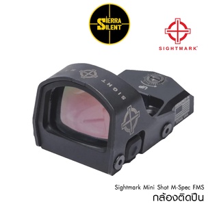 กล้องติดปืน Sightmark Mini Shot M-Spec FMS