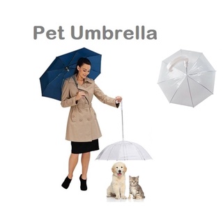 ร่มกันฝนของสุนัข แมว PET UMBRELLA ร่มน้องหมา ร่มใสกันฝน ขนาด 70cm