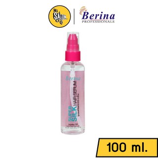 Berina Super Silk Hair Serum เบอริน่า ซุเปอร์ ซิลค์ แฮร์ เซรั่มบำรุงเส้นผม 100 มล.