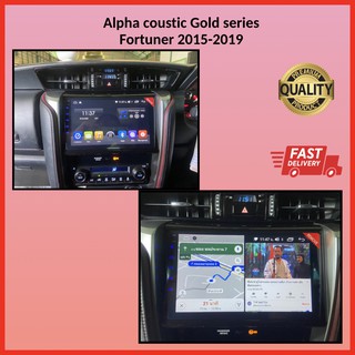 Toyota Fortuner...TRD 2015-2019#จอแอนดรอยด์ตรงรุ่น ไม่ตัดสายไฟ#alpha รุ่น Gold series เสียงดีทัชลื่นๆๆๆจอพร้อมหน้ากาก