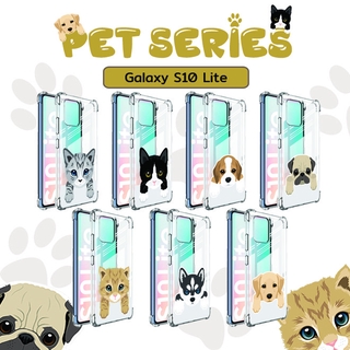 เคส สำหรับ Samsung Galaxy S10 Lite Pet Series Anti-Shock Protection TPU Case