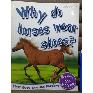 Why do horses wear shoes? first questions and answers