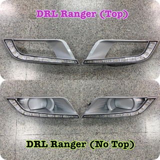 DRL เดไลท์ Daylight Ranger 2015 2016 2017 2018 T7 2.2 และ 3.2  รุ่น XLT และ wildtrack มีไฟเลี้ยว