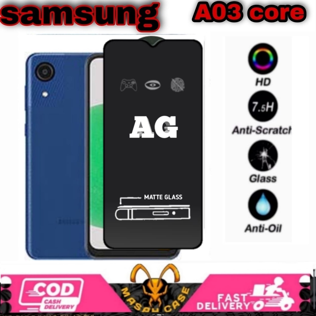 TEMPERED GLASS AG MATTE SAMSUNG A03 CORE A03 A03S A12 A02 A02S TEMPERED AG MATTE ANTI SPY