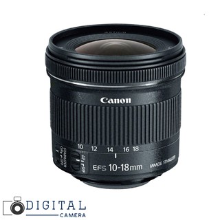 Canon EF-S 10-18mm f/4.5-5.6 IS STM  สินค้ารับประกัน 1 ปี