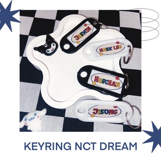 💌Keyring NCT Dream💌  พวงกุญแจ Name tag  เนมแท็ก ของสะสม อซท ตลาดนัดฮซท คีย์ริง