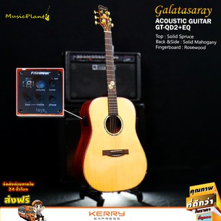 กีตาร์โปร่งไฟฟ้า GALATASARAY ไม้แท้ All Solid รุ่น GT-QD2 + EQ