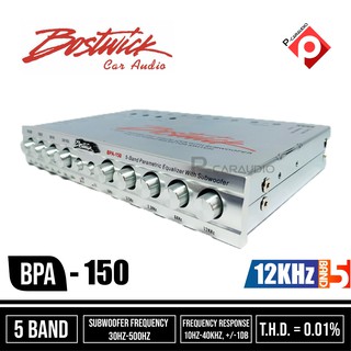 ปรีแอมป์ 5 แบนด์ Bostwick BPA-150 ราคา 2700บาท #Bostwick #BPA150 CAR PRE-AMP 5 BAND #ปรีแอมป์เสียงดี สวย หรูหรา รุ่นใหม่