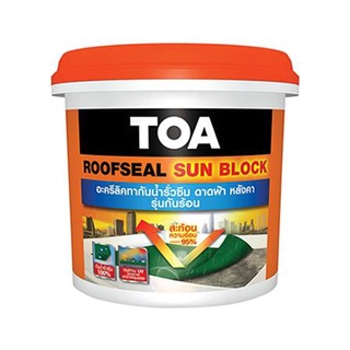 FREE HOME อะคริลิกกันซึม TOA SUNBLOCK 20KG WHITE วัสดุประสาน วัสดุอุดรอยรั่ว กันรั่ว กันซึม