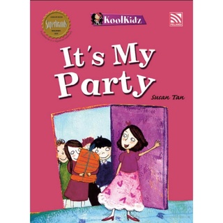 นิทานภาษาอังกฤษ Koolkidz - Its My Party นิทานเด็ก หนังสือภาษาอังกฤษ