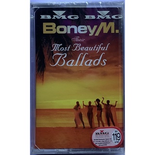 Cassette Tape เทปคาสเซ็ตเพลง Boney M Their Most Beautiful Ballads รวมเพลงเพราะ 20 เพลง ลิขสิทธิ์ ซีล