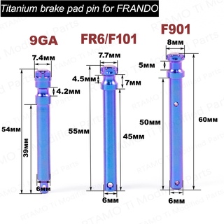 RTAMO ไทเทเนี่ยม สลักยึดผ้าเบรค ปั้ม Frando(9GA F901) 2 Pot 4 Pot Frando(FR6 F101)