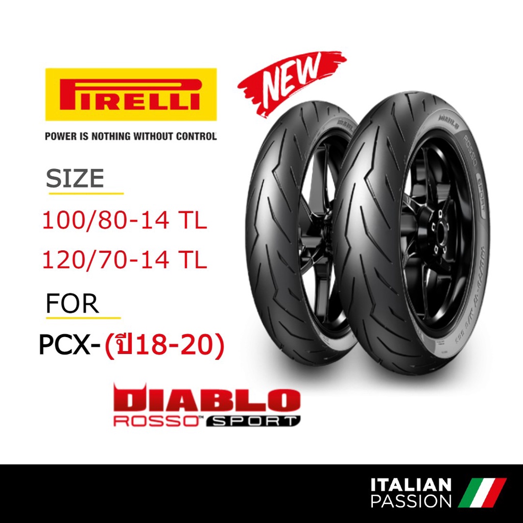 PIRELLI ยาง New PCX (ปี2018-2020) , NEW CLICK160 ยาง PIRELLI DAIBLO ...