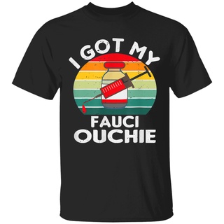 เสื้อยืด พิมพ์ลายกราฟิก I Got My Fauci Ouchi สําหรับผู้ชาย