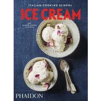 Ice Cream (Italian Cooking School) [Paperback]