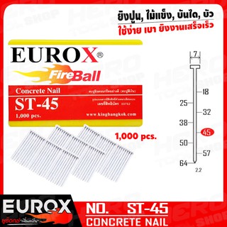 EUROX ตะปูยิงคอนกรีต รุ่น ST-45