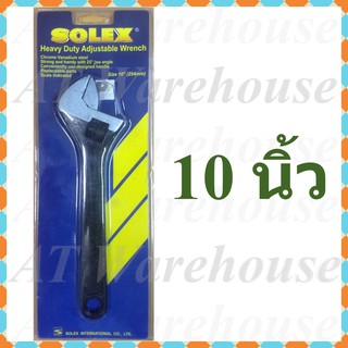 ประแจเลื่อน กุญแจเลื่อน  ยี่ห้อโซเล็กซ์  แท้ 100%   ขนาด 10 นิ้ว.   adjustable wrench brand Solex