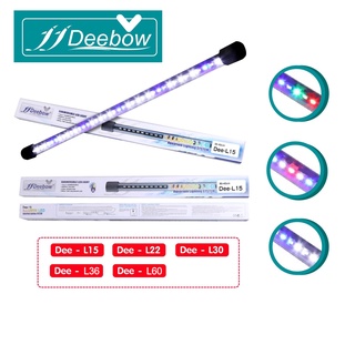 Deebow Dee-L15 Dee-L22  Dee-L30  Dee-L36 Dee-L60 หลอดไฟ LED แช่ในน้ำใส่ตู้เลี้ยงปลา