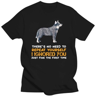 เสื้อยืดผ้าฝ้ายพิมพ์ลายขายดี เสื้อยืด พิมพ์ลาย I Ignored You Funny Australian Cattle Dog แฟชั่นสําหรับผู้ชาย