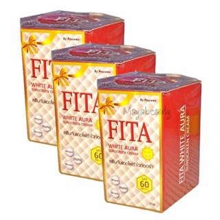 Fita White Aura Sunscreen Cream ครีมกันแดด ไฟต้า ไวท์ ออร่า 20g (3กล่อง) SPF60 PA+++#644