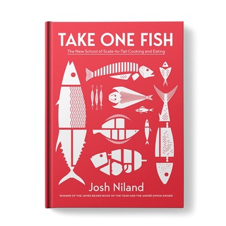 ใหม่พร้อมส่ง TAKE ONE FISH: THE NEW SCHOOL OF SCALE-TO-TAIL COOKING AND EATING