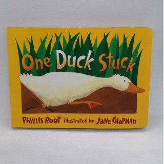 One Duck Stuck. Board book.,by Phyllis root- B2