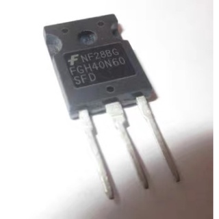 40N60 FGH40N60 ​ FGH40N60​SFD 600V, 40A Field Stop IGBT​ to247 ร้านในไทย